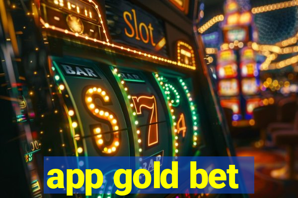 app gold bet